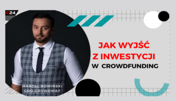 Crowdtalks #3: Jak wyjść z inwestycji w Crowdfunding?